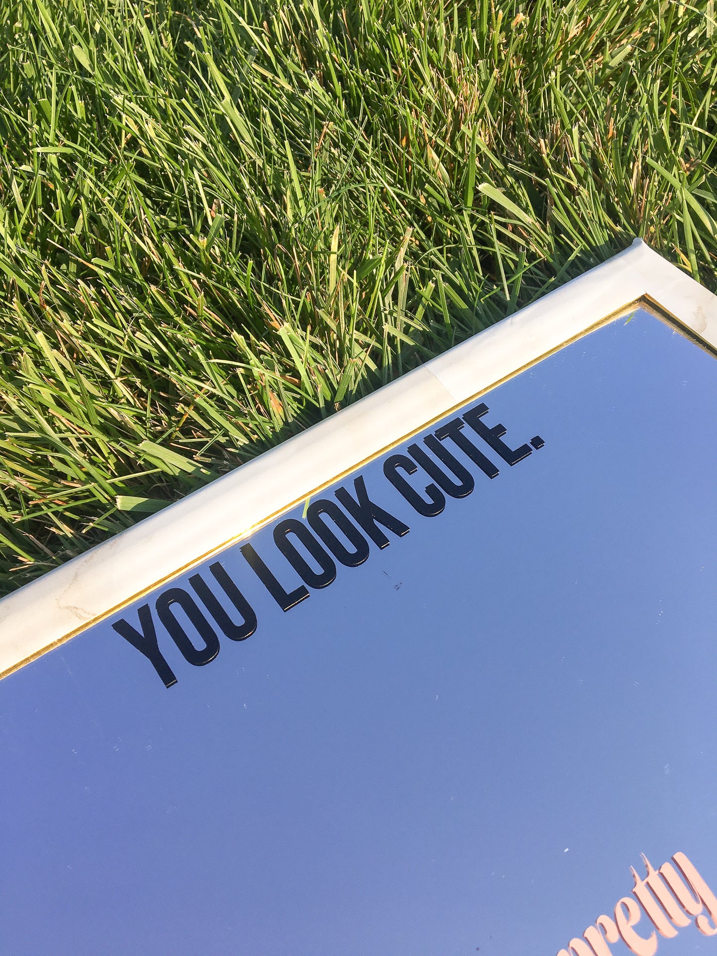 You Look Cute removable decal